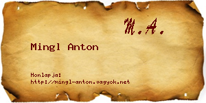 Mingl Anton névjegykártya